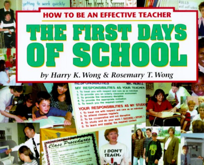 Book Review of The First Days of School by Harry Wong